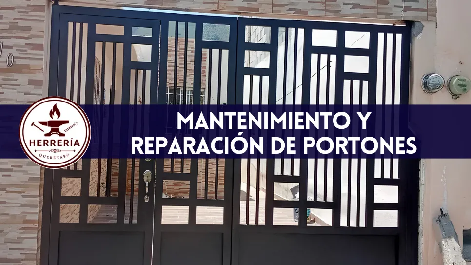 Mantenimiento Preventivo de Herrería en Querétaro